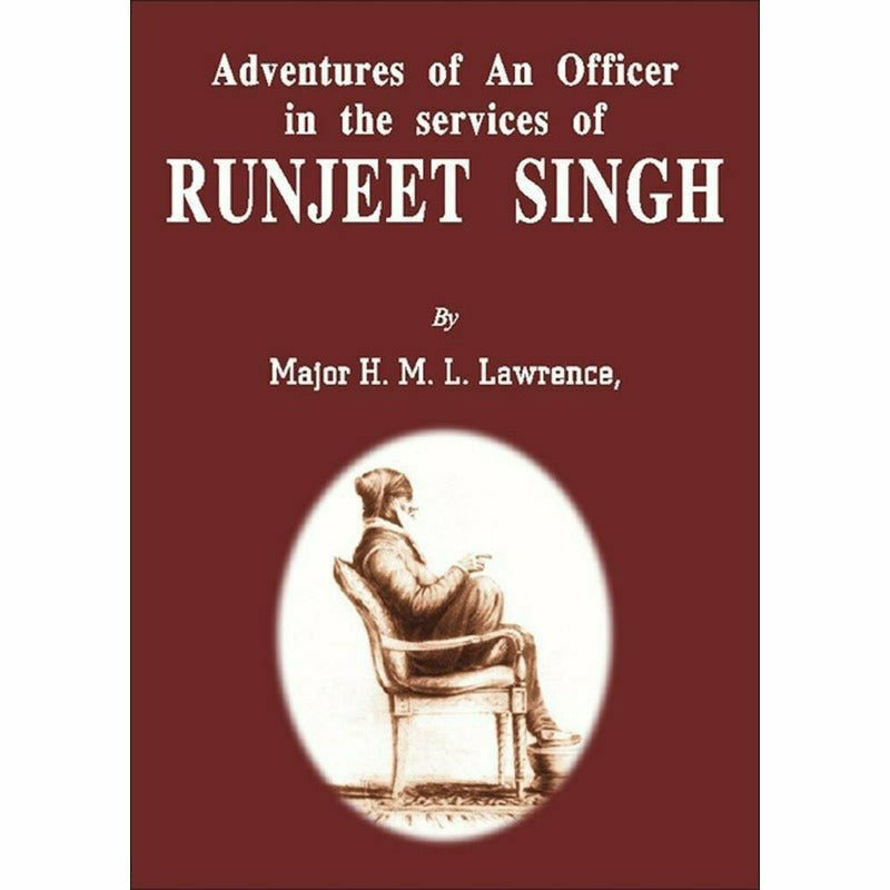 Advent. Of Officer In Services Of Runjeet Singh - Books - Sang-e-meel Publications.