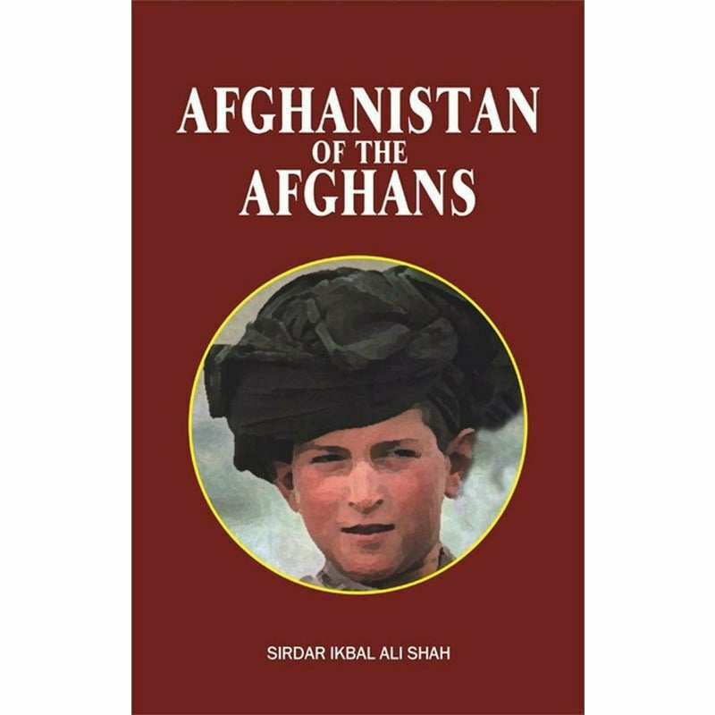 Afghanistan Of Afghans - Books - Sang-e-meel Publications.