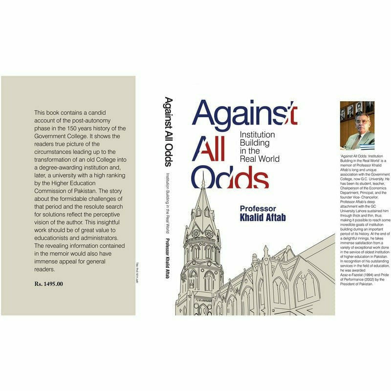 Against All Odds: Institution Building in the Real World - Books - Sang-e-meel Publications.