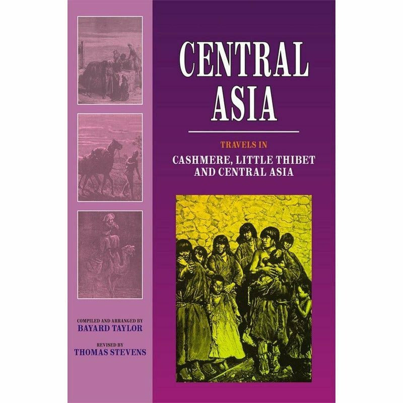 Central Asia: Travels In Cashmere .... - Books - Sang-e-meel Publications.