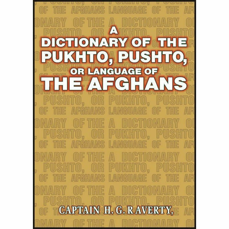 Dictionary Of Pukhto,Pushto Language Of Afghans - Books - Sang-e-meel Publications.