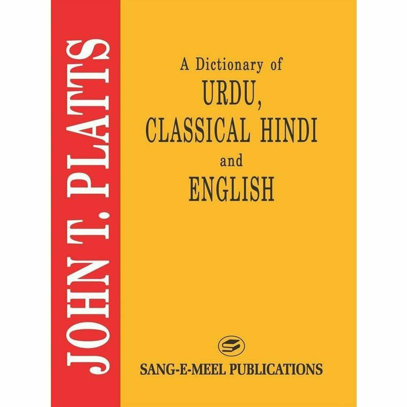 Dictionary Of Urdu Classical Hindi & English - Books - Sang-e-meel Publications.