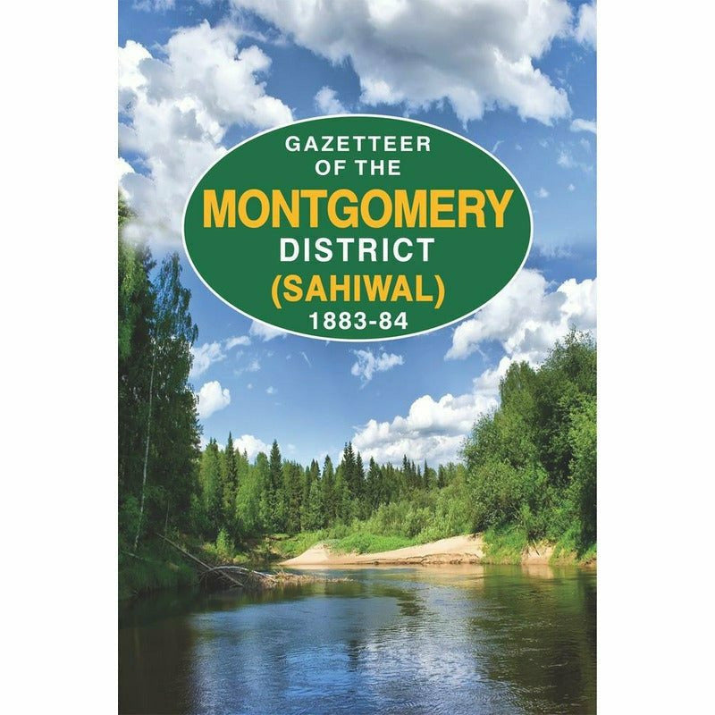Gazetteer Of The Montgomery District - Sahiwal - Books - Sang-e-meel Publications.