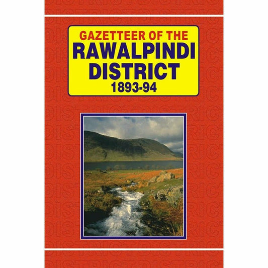 Gazetteer Of The Rawalpindi District 1893-94 -  Books -  Sang-e-meel Publications.