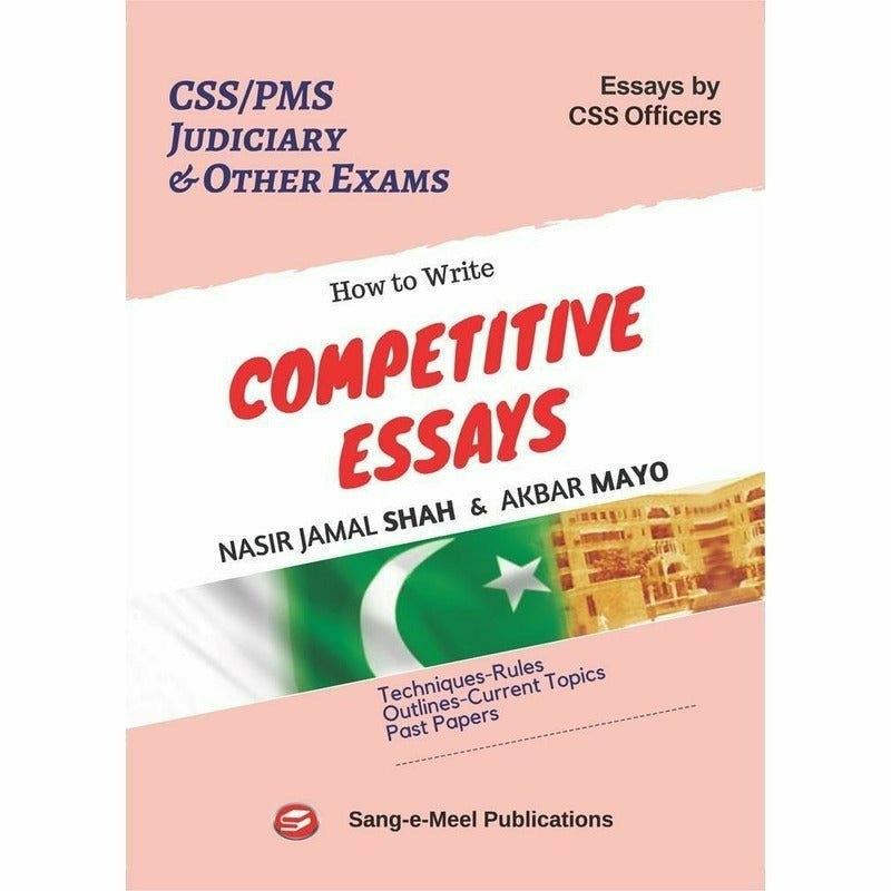 How To Write Competitive Essays - Books - Sang-e-meel Publications.