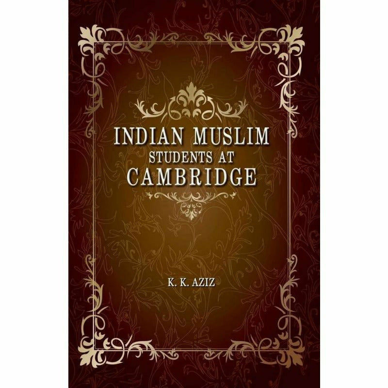 Indian Muslim Students At Cambridge - Books - Sang-e-meel Publications.