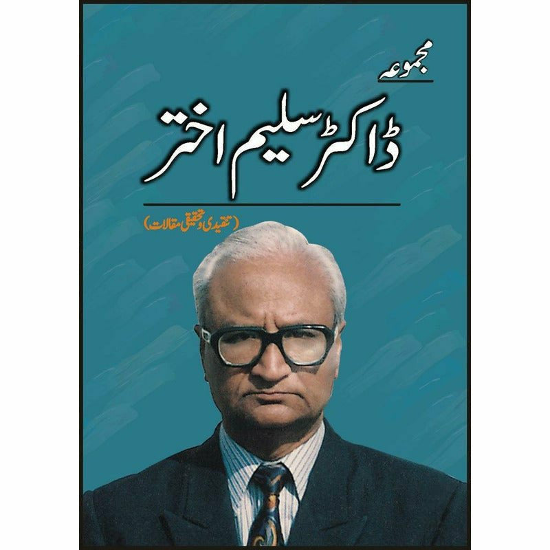 Majmua Dr. Saleem Akhtar (Tanqeedi) - Books - Sang-e-meel Publications.