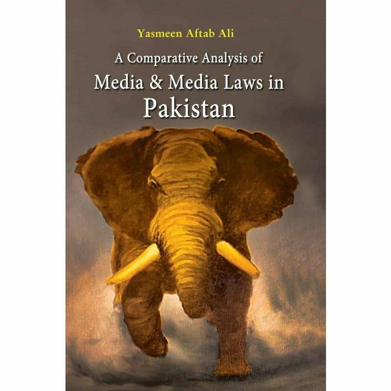 Media & Media Laws In Pakistan - Books - Sang-e-meel Publications.