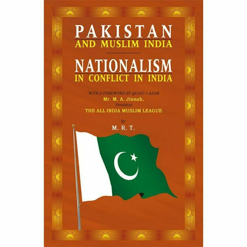 Pakistan & Muslim India-Nationalism In Conflict - Books - Sang-e-meel Publications.