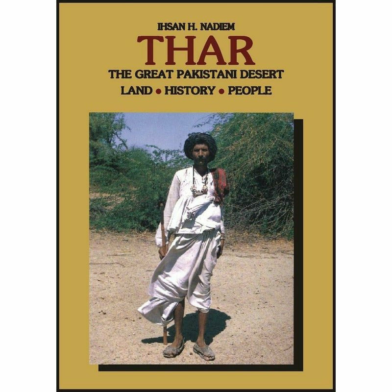 Thar The Great Pakistani Desert - Books - Sang-e-meel Publications.