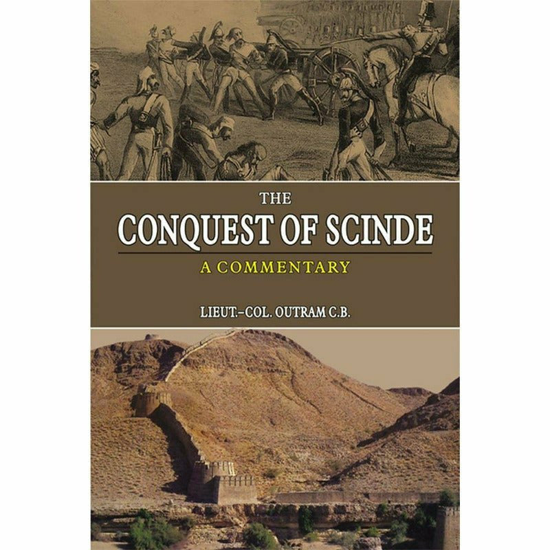 The Conquest Of Scinde - Books - Sang-e-meel Publications.