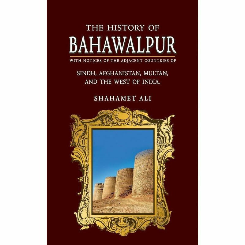 The History Of Bahawalpur - Books - Sang-e-meel Publications.