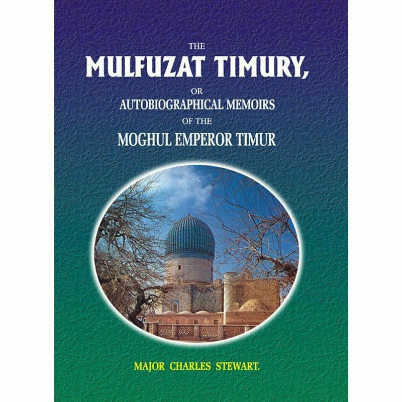 The Mulfuzat Timury - Books - Sang-e-meel Publications.
