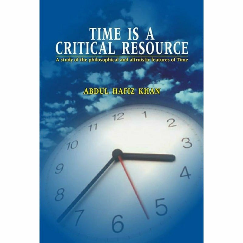 Time Is A Critical Resource - Books - Sang-e-meel Publications.