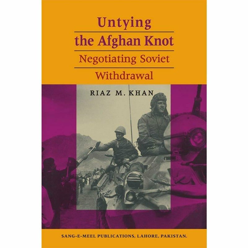 Untying The Afghan Knot - Books - Sang-e-meel Publications.