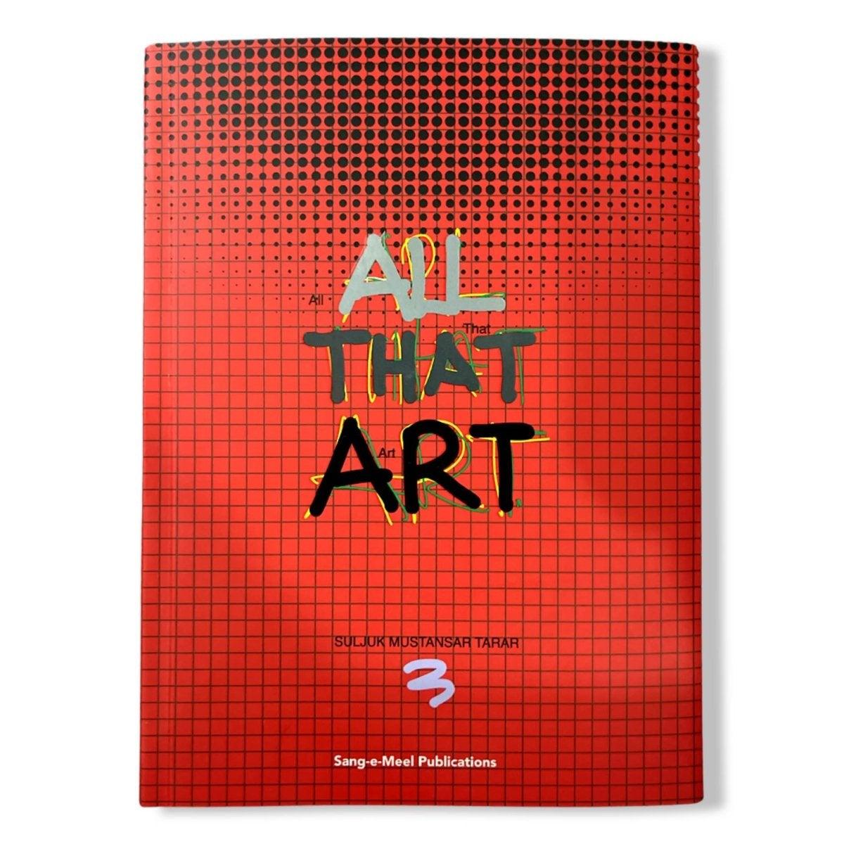 Zohreen Murtaza reviews 'All That Art' by Suljuk Tarar | Sang-e-meel Publications