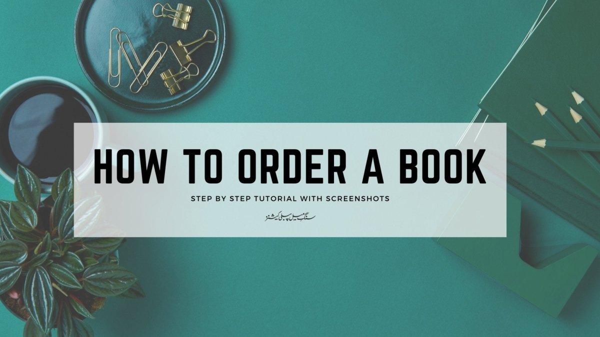 How to order Books | Sang-e-meel Publications