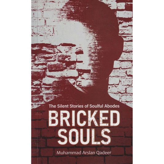 Bricked Souls - Muhammad Arsalan Qadeer