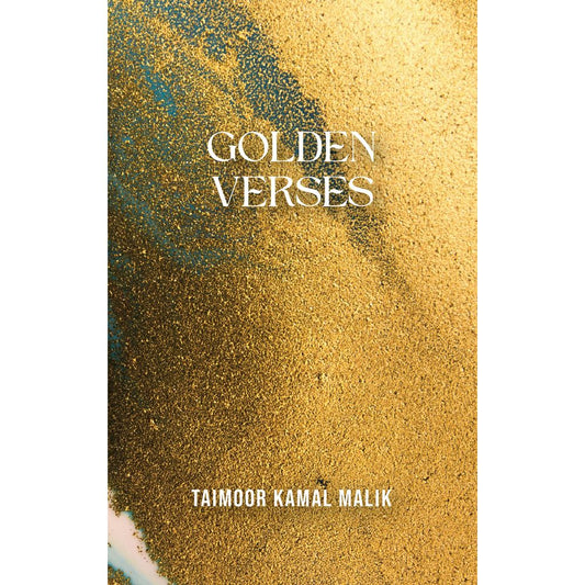 Golden Verses - Taimoor Kamal Malik