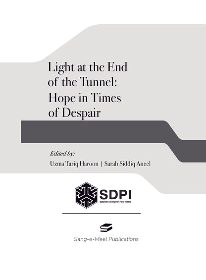 Light at the End of the Tunnel: Hope in Times of Despair