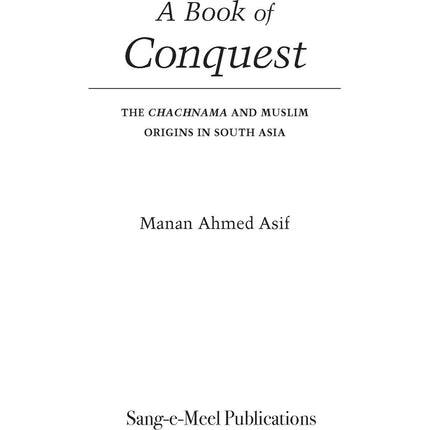 A Book of Conquest - Manan Ahmed Asif