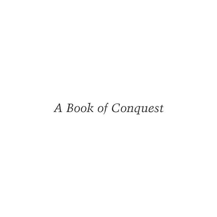 A Book of Conquest - Manan Ahmed Asif