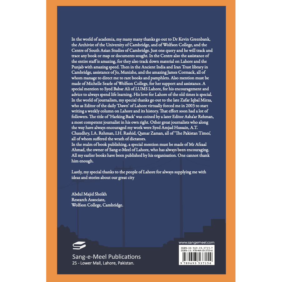 From the Beginning to Lahore's Happenings - Abdul Majid Sheikh