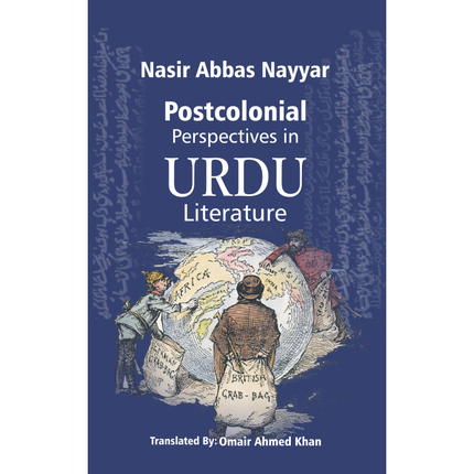 Postcolonial Perspectives in Urdu Literature - Nasir Abbas Nayyar