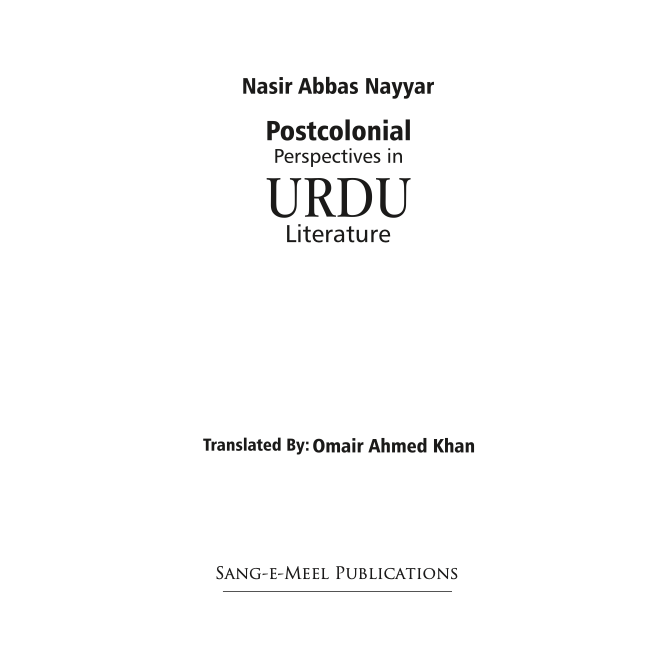 Postcolonial Perspectives in Urdu Literature - Nasir Abbas Nayyar