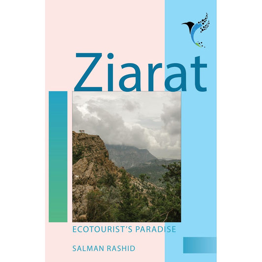 Ziarat - Salman Rashid