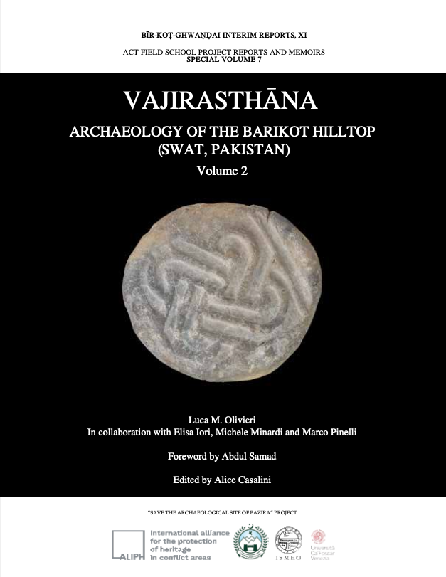 Vajirasthana - Archaeology of the Barikot Hilltop (Swat, Pakistan) (ebook) - Luca M. Olivieri