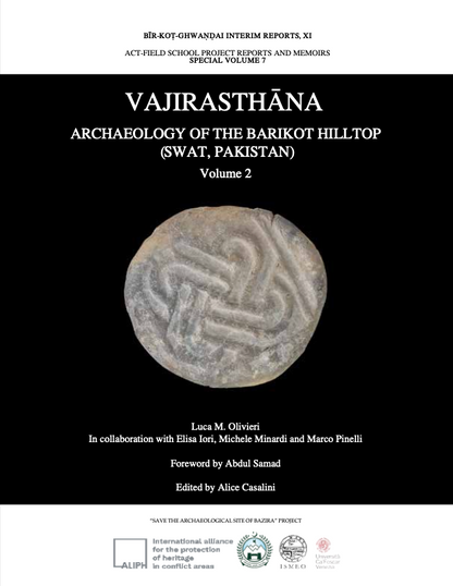 Vajirasthana - Archaeology of the Barikot Hilltop (Swat, Pakistan) (ebook) - Luca M. Olivieri