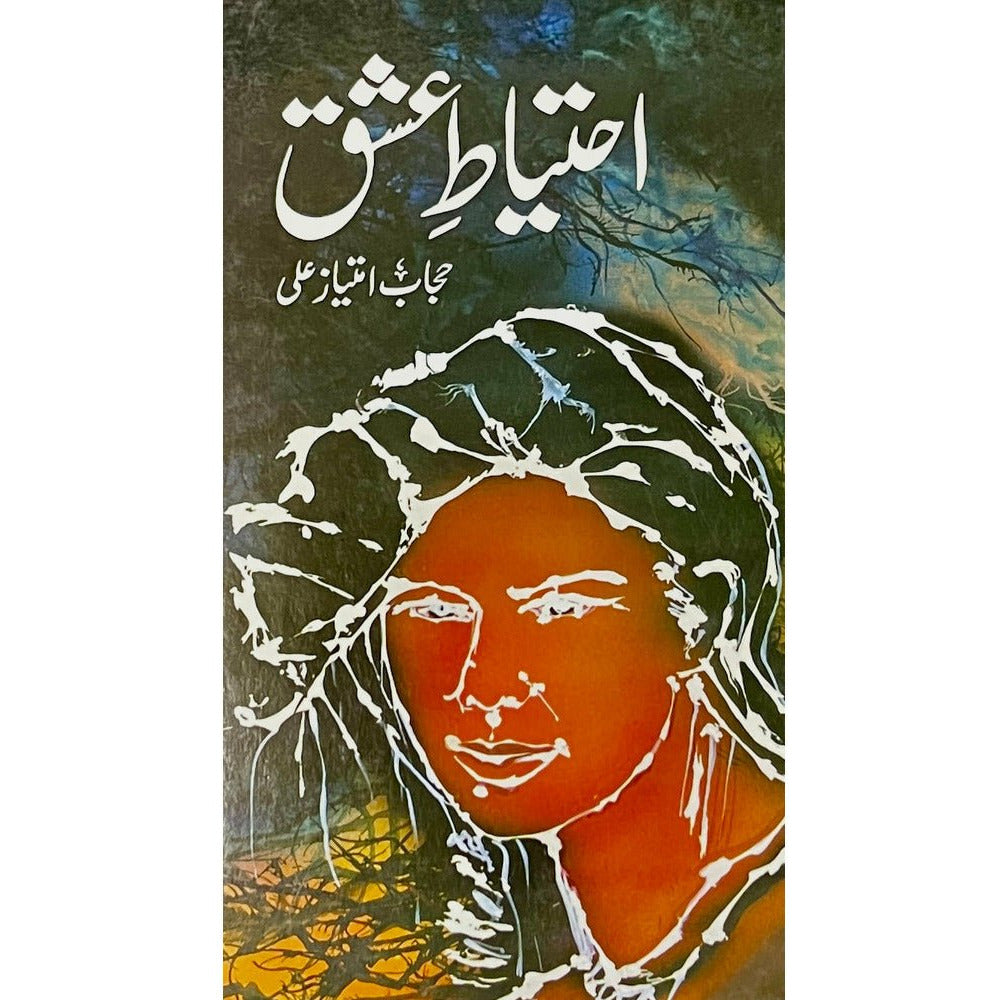 Ehtyaat-e-Ishq - Hijab Imtiaz Ali - Sang-e-meel Publications