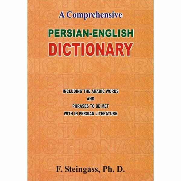 A Comprehensive Persian English Dictionary – Sang-e-meel Publications