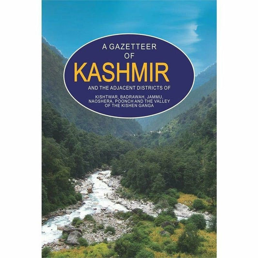 A Gazetteer Of Kashmir And The Adjacent Districts -  Books -  Sang-e-meel Publications.