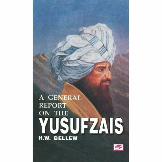 A General Report On The Yusufzais -  Books -  Sang-e-meel Publications.