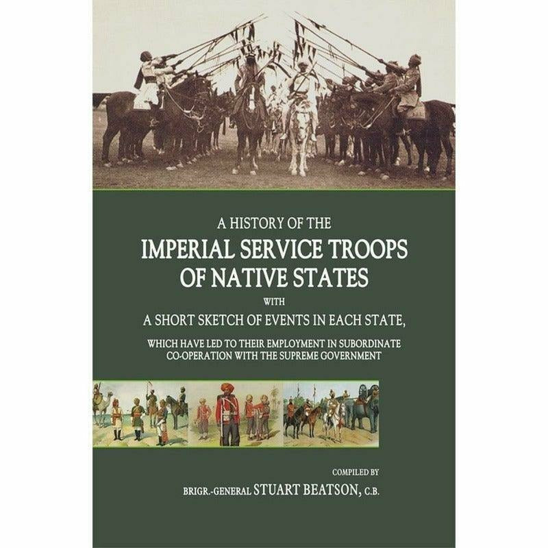 A History Of The Imperial Service Troops ... -  Books -  Sang-e-meel Publications.