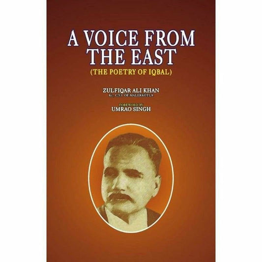 A Voice From The East (Poetry Of Iqbal) -  Books -  Sang-e-meel Publications.