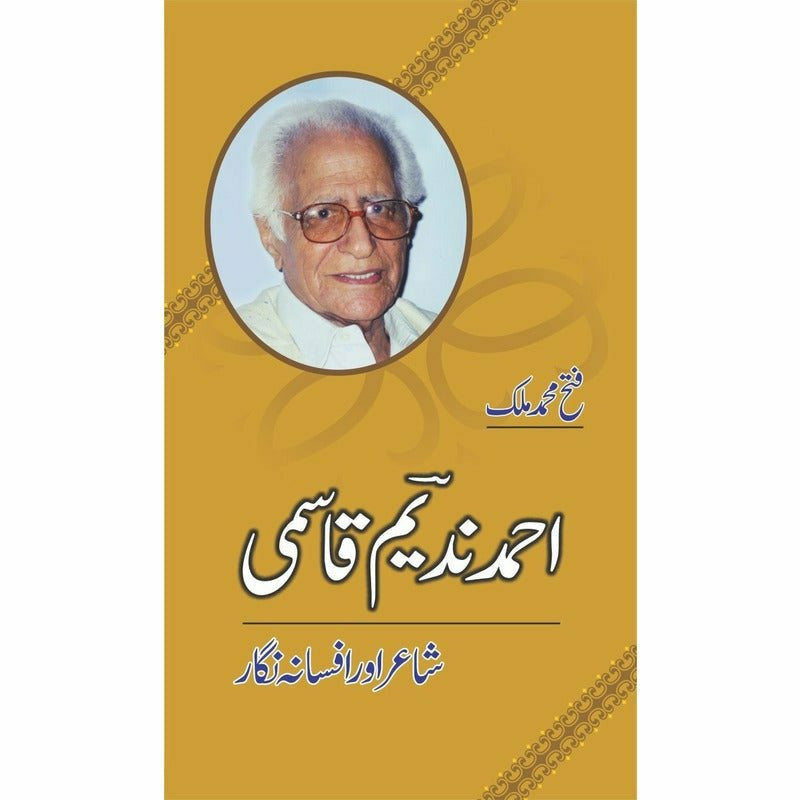 Ahmad Nadeem Qasmi: Shair Aur Afsana Nigaar -  Books -  Sang-e-meel Publications.