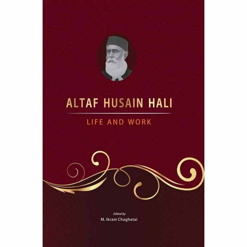 Altaf Husain Hali: Life And Work -  Books -  Sang-e-meel Publications.