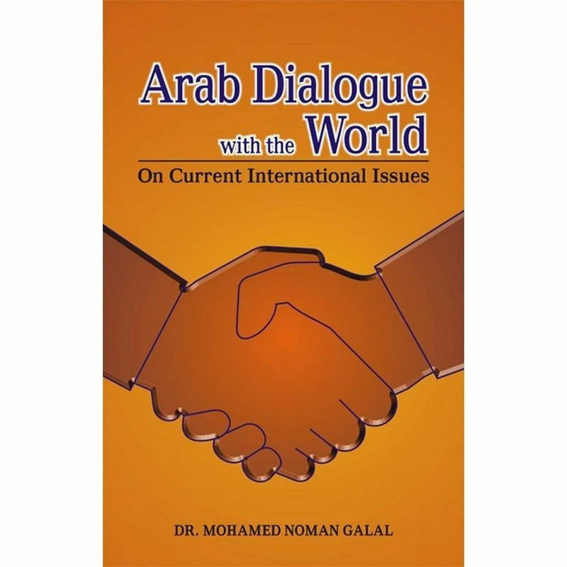 Arab Dialogue With The World -  Books -  Sang-e-meel Publications.
