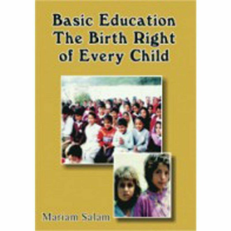 Basic Education:The Birth Right Of Every Child -  Books -  Sang-e-meel Publications.