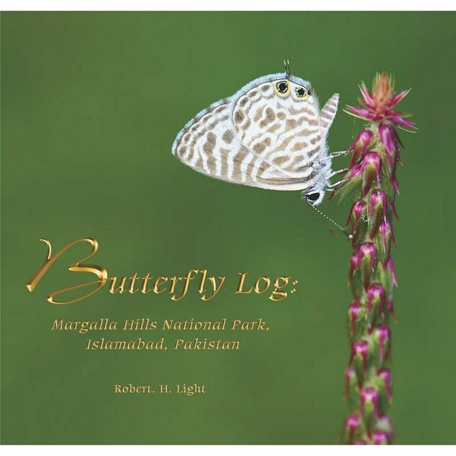 Butterfly Log: Margalla Hills National Park -  Books -  Sang-e-meel Publications.