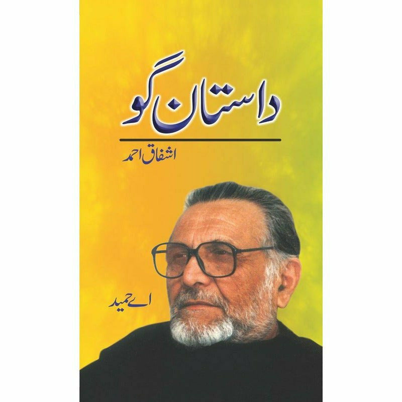 Dastan Go: Ashfaq Ahmad -  Books -  Sang-e-meel Publications.