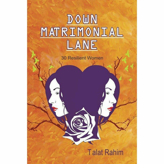 Down Matrimonial Lane: 30 Resilient Women -  Books -  Sang-e-meel Publications.