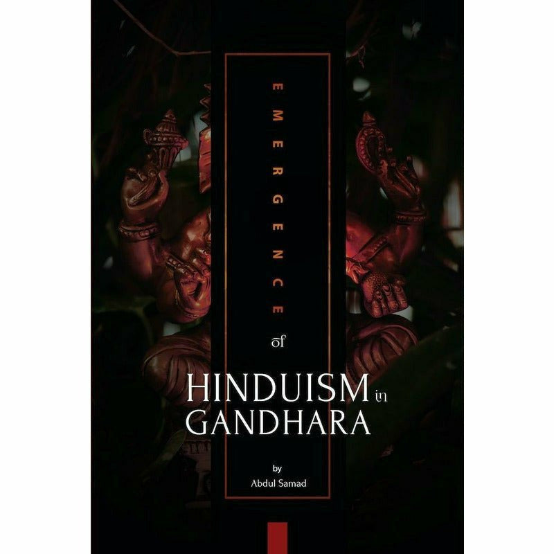 Emergence of Hinduism in Gandhara -  Books -  Sang-e-meel Publications.