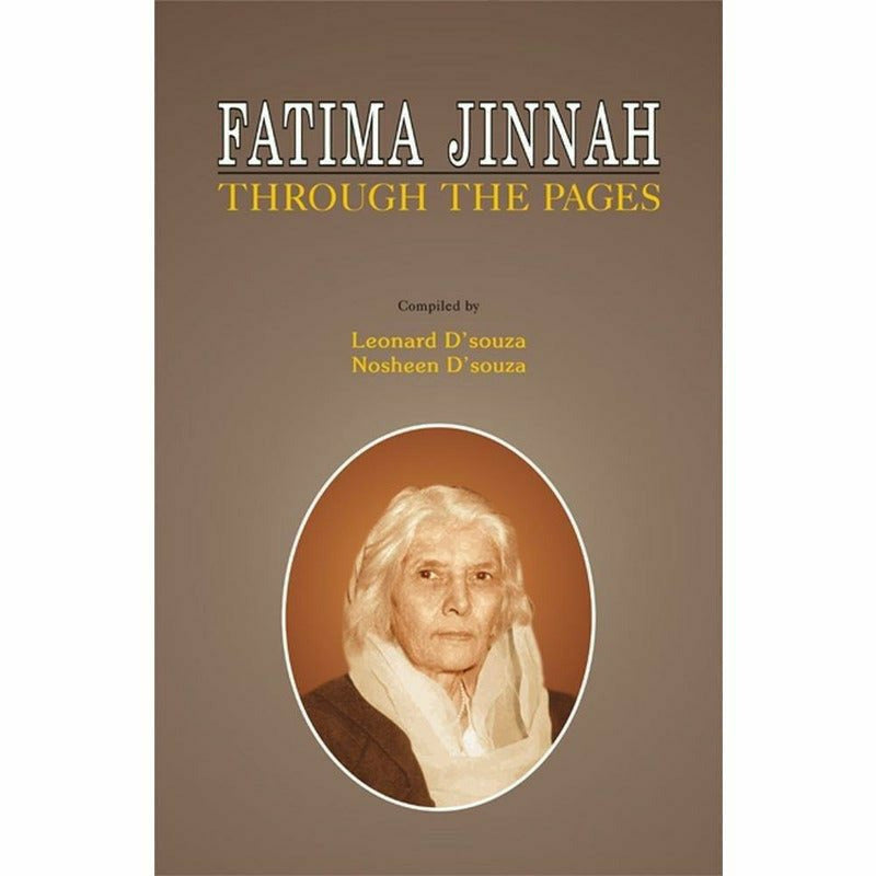 Fatima Jinnah Through The Pages -  Books -  Sang-e-meel Publications.
