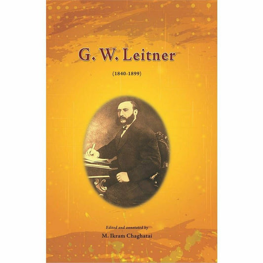 G. W. Leitner (1840-1899) -  Books -  Sang-e-meel Publications.