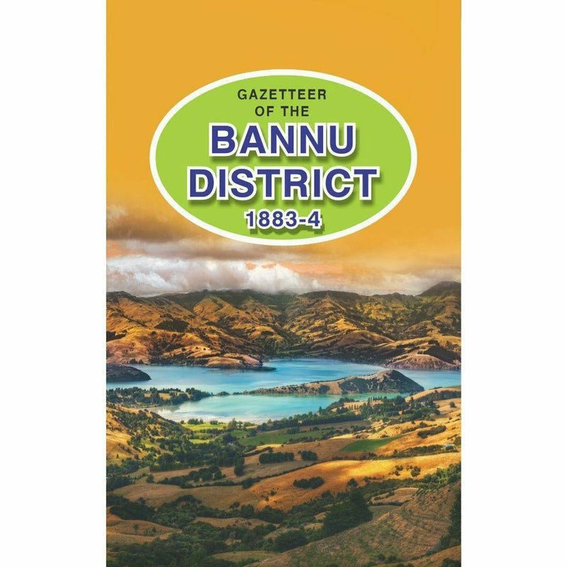 Gazetteer Of The Bannu District 1883-4 -  Books -  Sang-e-meel Publications.