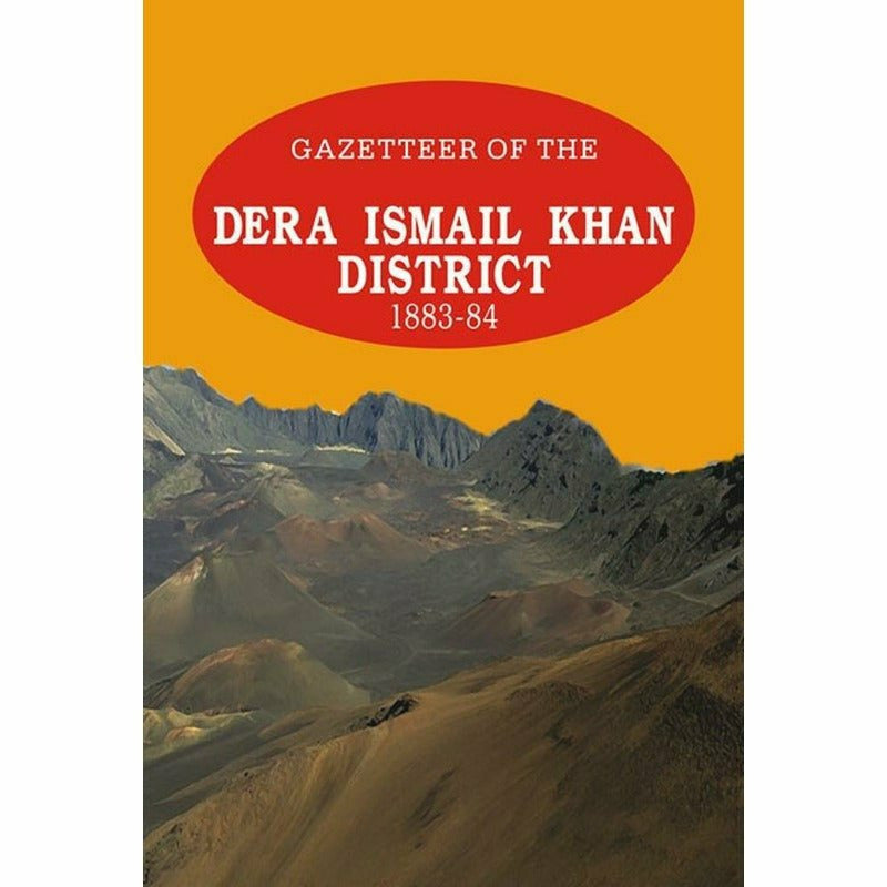 Gazetteer Of The Dera Ismail Khan 1883-84 -  Books -  Sang-e-meel Publications.